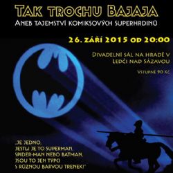 Bajaja na ledečském hradě