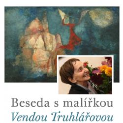 Beseda s Vendou Truhlářovou v Brodě