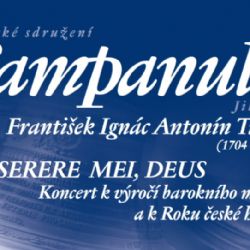 Campanula připomene výročí barokního skladatele Františka Ignáce Antonína Tůmy