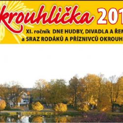Den hudby, divadla a řemesel v Okrouhličce po jedenácté