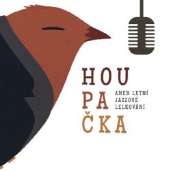 Festival Houpačka o víkendu v Přibyslavi