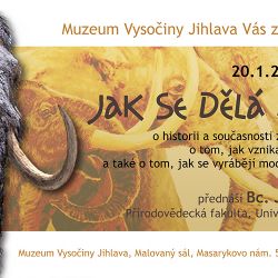 Jak se dělá mamut ukáží v Jihlavě