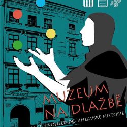 Muzeum na dlažbě bude k vidění v Jihlavě