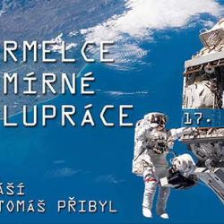 O Kotrmelcích vesmírné spolupráce v Jihlavě