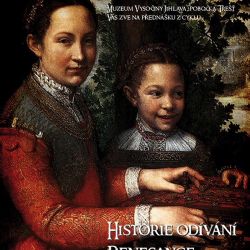 O renesanční módě v Třešti