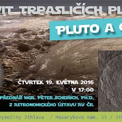 O trpasličích planetách v Jihlavě