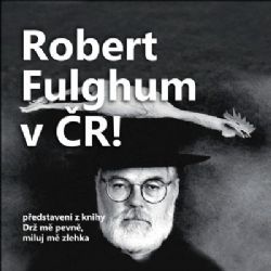 Robert Fulghum míří znovu na Vysočinu