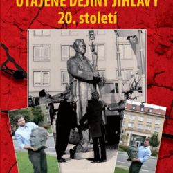 Utajené dějiny Jihlavy 20. století Martina Herzána