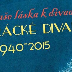 Výstava připomene historii Horáckého divadla