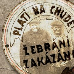 Žebrání zakázáno v Třešti