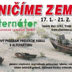 Zničíme Zemi i sami sebe? To se dozvíte v Alternátoru