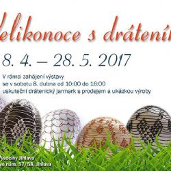 Jihlavské muzeum připomene Velikonoce a dráteníky