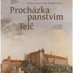 Procházka panstvím Telč poučí o historii Telče