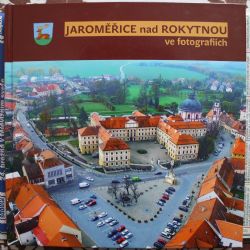 Jaroměřice nad Rokytnou ve fotografiích