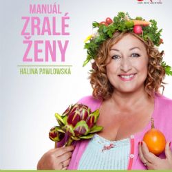 Halina Pawlowská v Třebíči s manuálem zralé ženy
