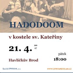 Kapela Hadodoom zahraje v brodské Kateřině