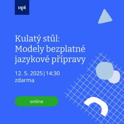 Bezplatný online kulatý stůl: Jazyková příprava ve třech modelech!