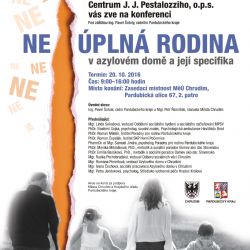 (Ne)úplná rodina v azylovém domě a její specifika - konference
